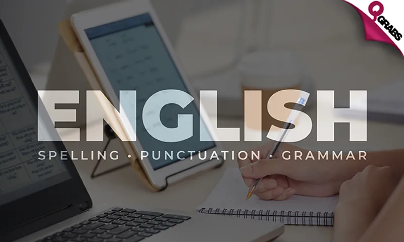 English Spelling, Punctuation & Grammar Online Course!